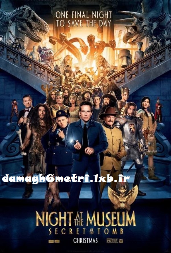 دانلود فیلم Night at the Museum Secret of the Tomb 2014 با لینک مستقیم